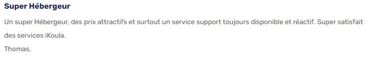 Un client se dit satisfait du prix de l'hébergement web et de la qualité du service de soutien.